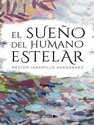 cover image of El sueño del Humano estelar